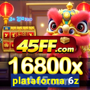 plataforma 6z